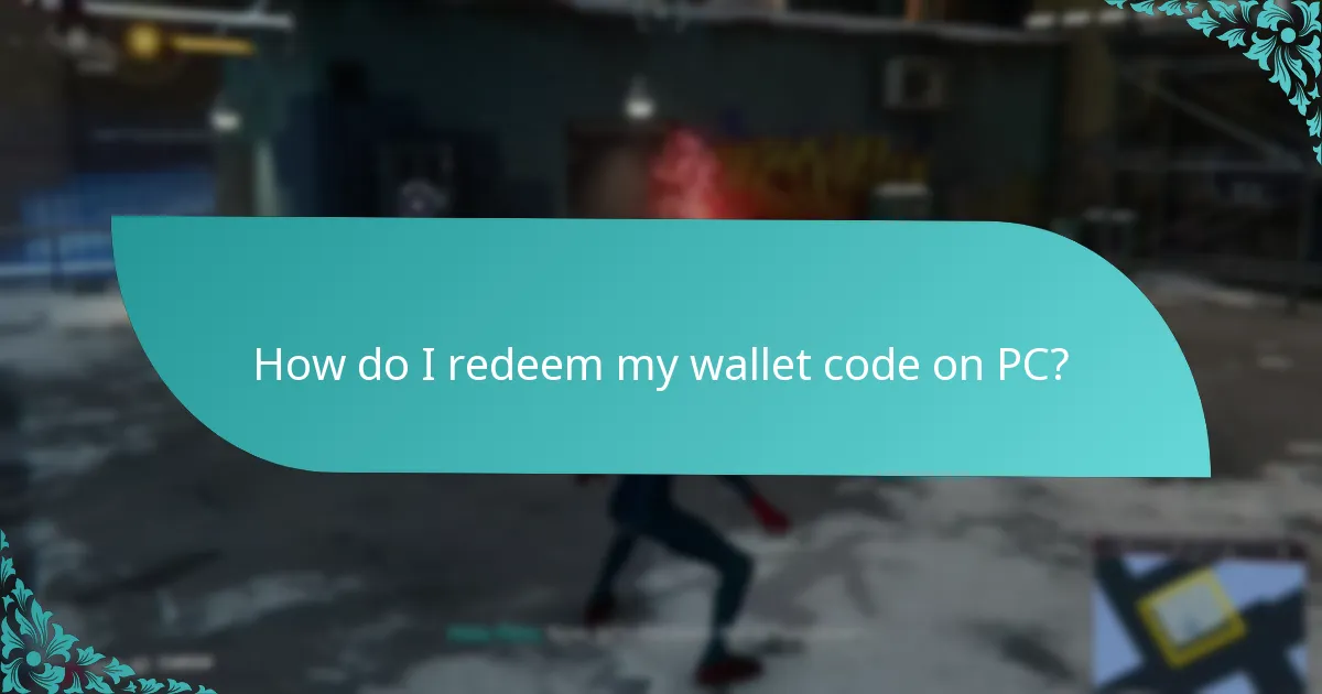 What should I do if my wallet code is not working?