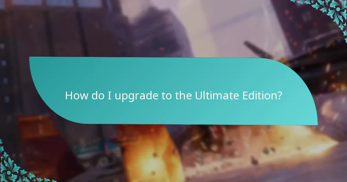 When was the Ultimate Edition released?