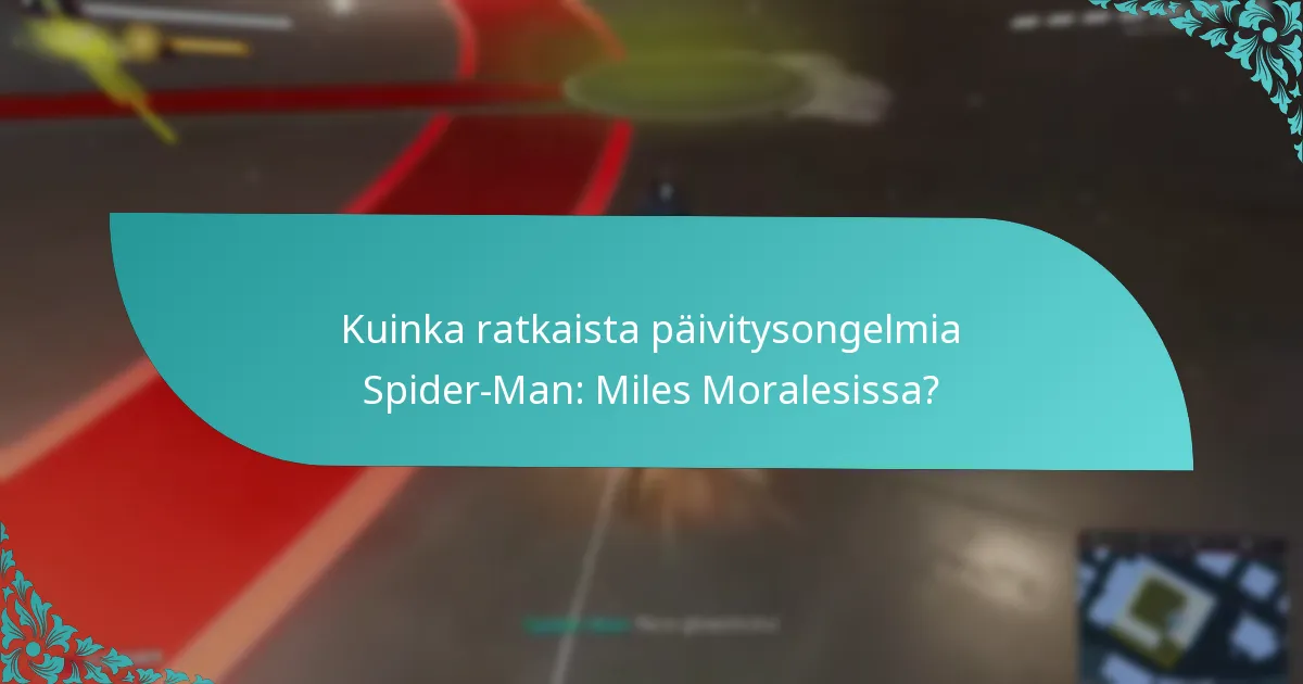 Missä voin ostaa Spider-Man: Miles Morales Ultimate Editionin?