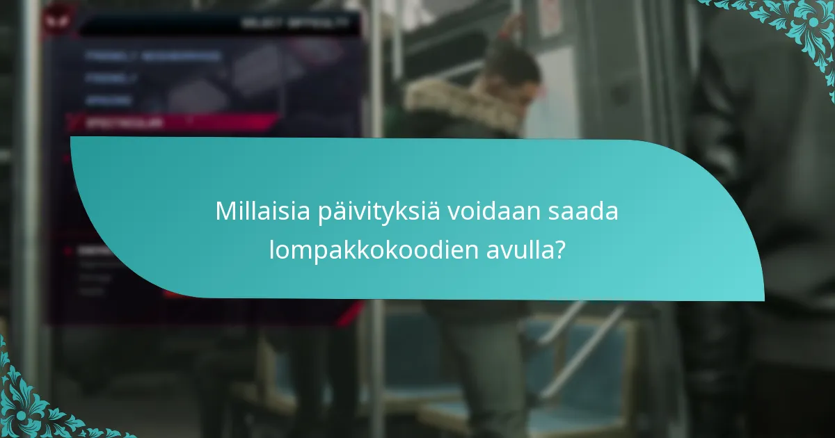Millaisia käyttäjäkokemuksia on lompakkokoodipäivityksistä?