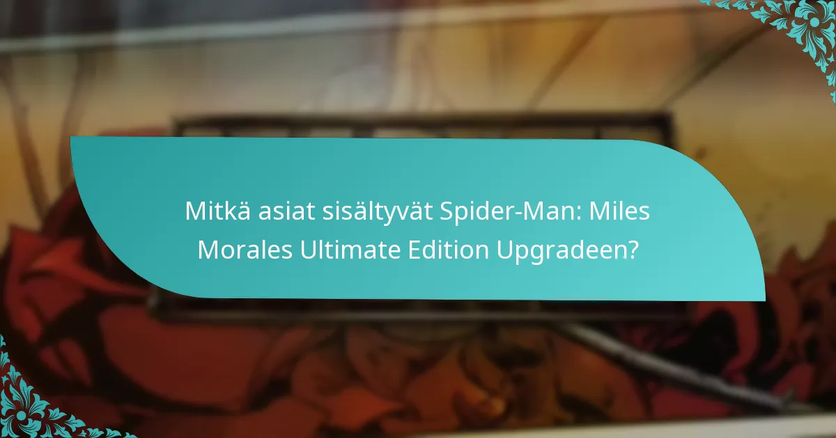 Kuinka päivittää Ultimate Editioniin?