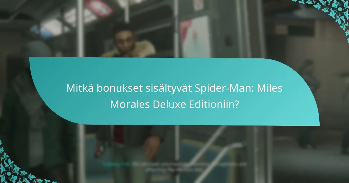 Missä voin ostaa Spider-Man: Miles Morales Deluxe Editionin?