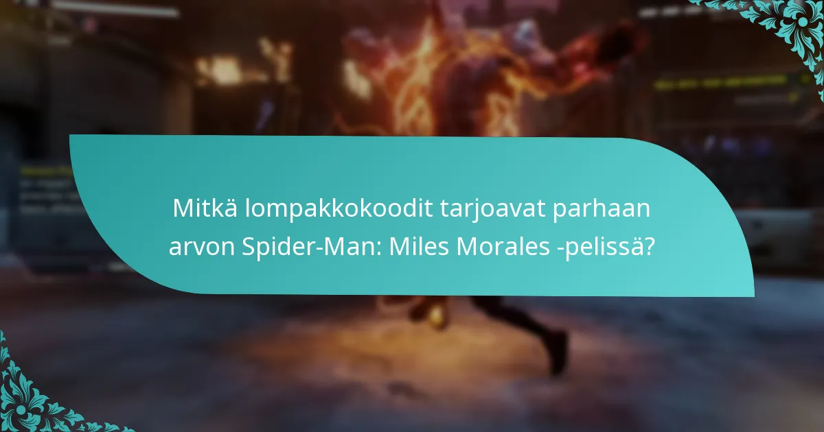 Mitkä lompakkokoodit tarjoavat parhaan arvon Spider-Man: Miles Morales -pelissä?