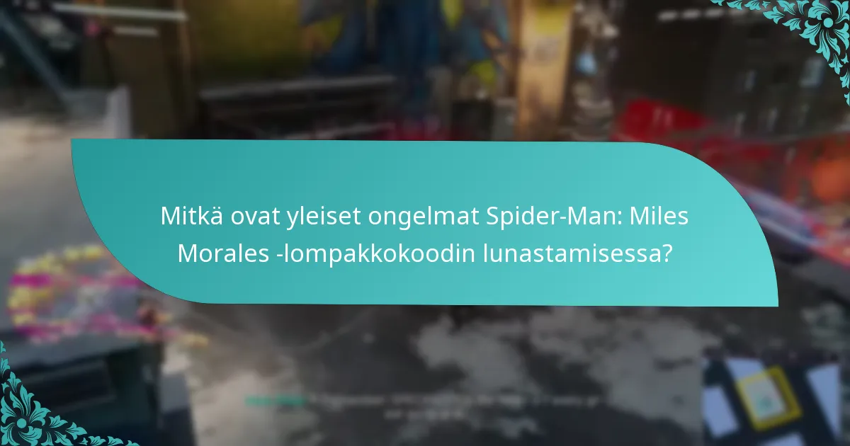 Mitkä päivitykset ovat saatavilla tunnetuista lunastusongelmista?
